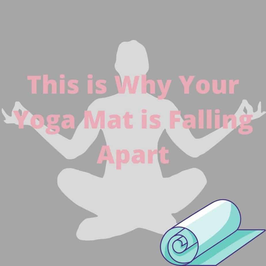 This is Why Your Yoga Mat is Falling Apart Sita’s Yoga
