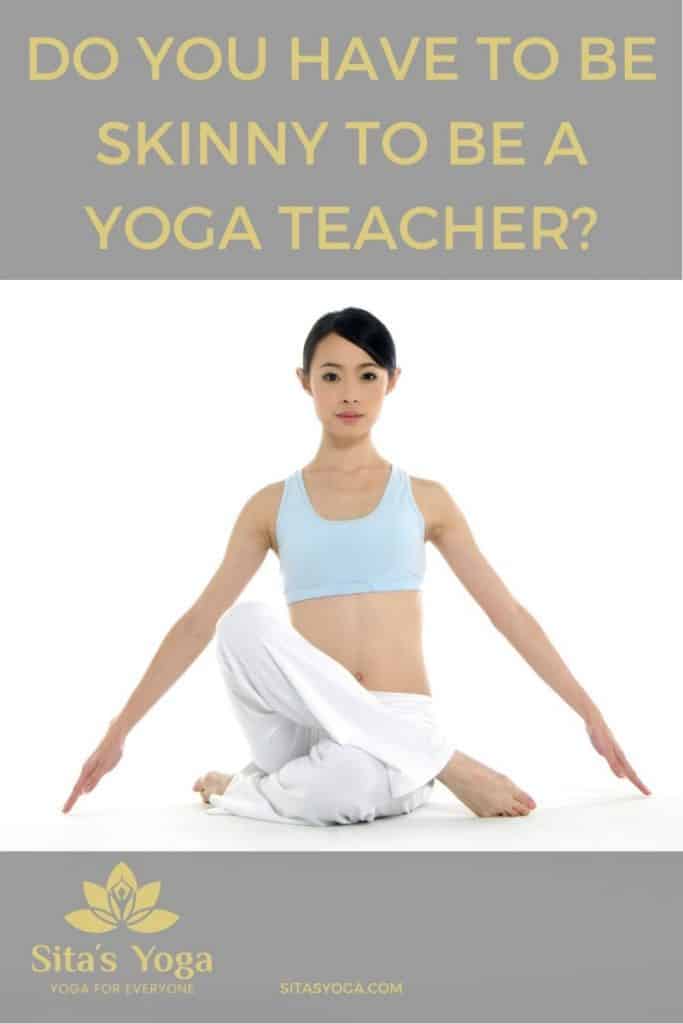 Why Are Yoga Teachers So Skinny? – Sita’s Yoga